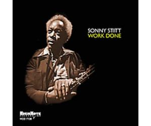 Stitt, Sonny - Work Done