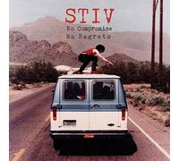 Stiv - No Compromise No Regrets