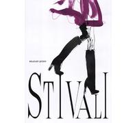 Stivali. Ediz. illustrata