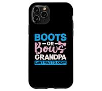 Stivali O Fiocchi Nonno non vedo l'ora di sapere Baby Reveal Custodia per iPhone 11 Pro