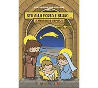 Sto alla porta e busso. La gioia della speranza. Avvento-Natale