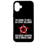Sto andando all"inferno in ogni religione Ateismo freddo agnostico Custodia per iPhone 16 Plus