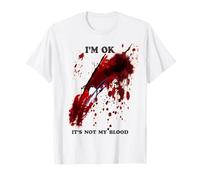 Sto bene, camicia insanguinata, non è il mio sangue schizzato di sangue Maglietta