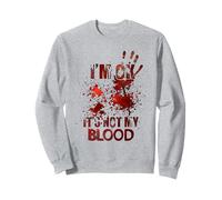 STO Bene, Non è Il Mio Sangue Felpa