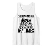 STO controllando la mia Lista 67 Volte Divertente Babbo Natale Meme Canotta