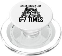 Sto controllando la mia lista 67 Volte Divertente Babbo Natale Meme PopSockets PopGrip per MagSafe