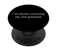 Sto correggendo silenziosamente la mia grammatica Umorismo secco divertente PopSockets PopGrip Adesivo