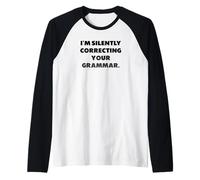 “STO correggendo silenziosamente la Tua Grammatica”, detti Maglia con Maniche Raglan
