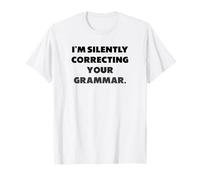 “STO correggendo silenziosamente la Tua Grammatica”, detti Maglietta