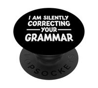 Sto correggendo silenziosamente la tua grammatica Divertente Sarcastico PopSockets PopGrip Adesivo