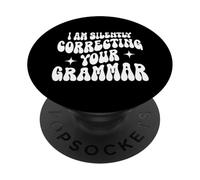 Sto correggendo silenziosamente la tua grammatica Divertente Sarcastico PopSockets PopGrip Adesivo