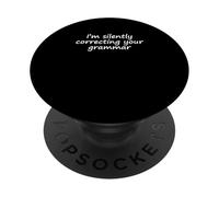 Sto correggendo silenziosamente la tua grammatica Grafica dell'insegnante di inglese PopSockets PopGrip Adesivo