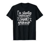 STO correggendo silenziosamente la Tua Grammatica Maglietta