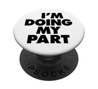 Sto facendo la mia parte PopSockets PopGrip Adesivo