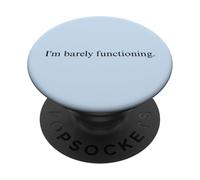 Sto funzionando a malapena divertente PopSockets PopGrip Adesivo