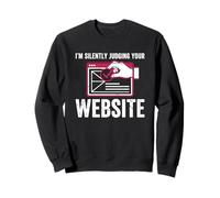 STO giudicando silenziosamente Il Tuo Sito Web Felpa