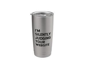 Sto giudicando silenziosamente il tuo sito web sviluppatore Web Designer Divertimento Bicchiere termico in acciaio inox doppia parete