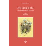 Sto leggendo. Note critiche in versi e in prosa