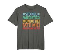 Sto Nel Fantastico Mondo Dei Fatti Miei Fallo Anche Tu Maglietta