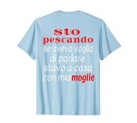 STO pescando se Avevo Voglia di Parlare (Stampa Schiena) Maglietta, Uomo, Celeste, M