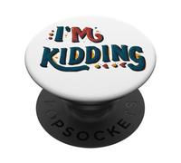 Sto scherzando Sign PopSockets PopGrip Adesivo