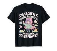 Sto segretamente sperando che le radiazioni mi danno superpoteri Cat Girl Maglietta