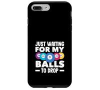 Sto solo aspettando che le mie palle cadano Bingo Fun Custodia per iPhone 7 Plus/8 Plus
