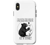 Sto vivendo il sogno una brutta decisione alla volta (orso carino) Custodia per iPhone X/XS
