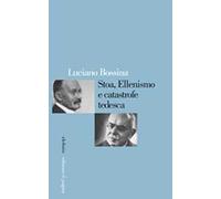 Stoa, ellenismo e catastrofe tedesca