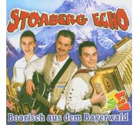Stoaberg Echo - Boarisch aus dem Bayerwald