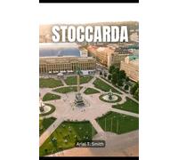 Stoccarda: Guida Turistica