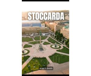 Stoccarda: Guida Turistica