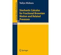 Stochastic Calculus for Fractional Brownian Motion and Related Processes: 1929