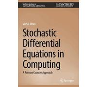 Stochastic Differential Equations in Computing: A Poisson Counter Approach