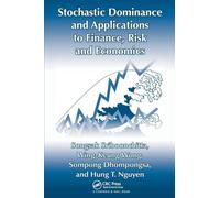 Stochastic Dominance and Applications to Finance, Risk and Economics