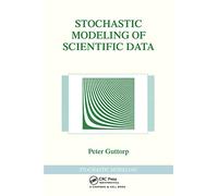 Stochastic Modeling of Scientific Data