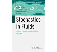 Stochastics in Fluids: The 2023 Prague-Sum Workshop Lectures