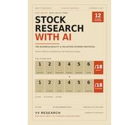 Stock Research With AI: The Business-Quality & Valuation Scoring Protocol: 2