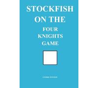 Stockfish on the Four Knights Game