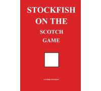 Stockfish on the Scotch Game