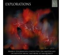 Stockhausen Marcus - Explorations - Masterclass On Intuitive Music And More A...