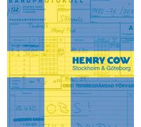 Stockholm, Goteborg - Henry Cow (Audio cd)