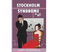 Stockholm Syndrome *Not