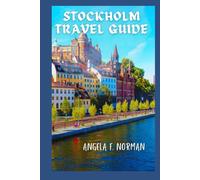 STOCKHOLM TRAVEL GUIDE