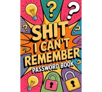 Stocking Fillers for Men: Shit I Can't Remember: Small Christmas Password Book for Adults and Seniors