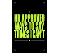 Stocking Fillers for Women: HR Approved Ways To Say Things I Cant for Coworkers Who Have Everything