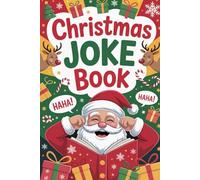 Stocking Stuffers: Christmas Joke Book: 300+ One Liners for Kids, Teens and Adults: Holiday Gifts Idea for Him and Her