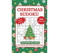 Stocking Stuffers - Christmas Sudoku: 200+ Festive Puzzles with 4 Difficulty Levels for Adults, Teens, and Seniors - 2 Puzzles Per Page, Large Print with Solutions