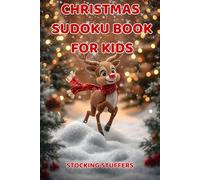 Stocking Stuffers: Christmas Sudoku Book for Kids 8-12 Ages, 200 Puzzles