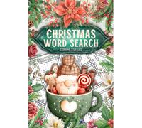 Stocking Stuffers: Christmas Word Search: Fun and Festive Puzzle Book for Kids, Teens, and Adults. A Perfect Gift for the Whole Family
